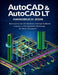 AutoCAD & AutoCAD LT Handbuch 2026: Beherrschen Sie 2D-Zeichnen, intelligente Blöcke, Layouts und KI-gestützte Werkzeuge, die Ihnen Zeit sparen by Peter Herman