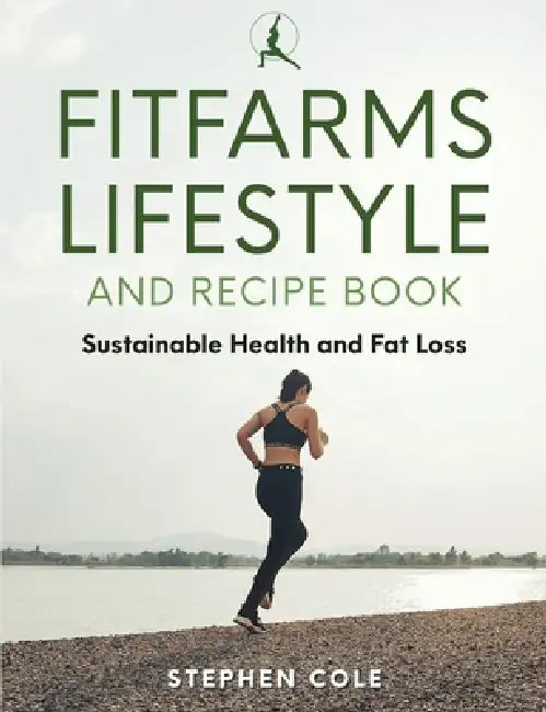 Fitfarms Lifestyle And Recipe Book