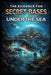 The Evidence for Secret Bases Under the Sea by Sebastian Thorn