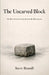The Uncarved Block: An Encounter with Laozi & Zhuangzi by Steve Brandl