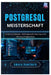 PostgreSQL-Meisterschaft: Schema-Design, Abfrageoptimierung und Hochverfügbarkeit by Amara Hawthorn