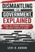 Dismantling the Government, Explained: DOGE, the Federal Workforce, and What's Really at Stake by Levi Kavan