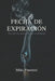 Fecha de Expiración: Por qué no sueltas lo que ya terminó by Luis Almanzar, Mike Pimentel