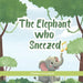The Elephant Who Sneezed by Afolake Ola