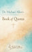Book of Quotes by Michael Allen