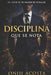 La Disciplina Que Se Nota by Onih Acosta