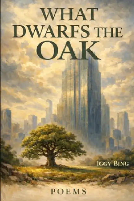 What Dwarfs The Oak