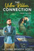 The Yellow Ribbon Connection: Death Secrets by La' Verne Brinson Scott