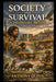 Society and Survival in Prehistoric Britain (before c. 43 AD) by Anthony Quinn