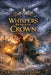Whispers Beneath The Crown by J. R. Valdez, E. R. Valdez