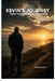 From the Shadows to the Summit: A Soldier's Story of Survival: The Boy Who Didn't Break by Kevin Dickinson