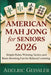 American Mah Jong for Seniors 2026: Simple Rules, Winning Tactics, and Brain-Boosting Fun for Relaxed Learning by Adelric Geissler