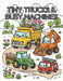 Tiny Trucks & Busy Machines by M. C. Nite