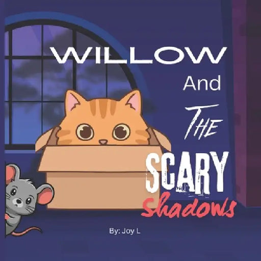 Willow And The Scary Shadows