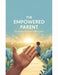 The Empowered Parent: Advocating For Your Child'S Future by Israel Campos