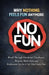 Why Nothing Feels Fun Anymore: Break Through Emotional Numbness, Reignite Motivation, and Rediscover Joy in a Life That Feels Flat by Ray Chandler