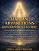 Marian Apparitions Discernment Guide for Converts & Curious Christians: Worthy of Belief, Not Required, Nihil Obstat (2024) with a Calm Step-by-Step C by Greta Grace Walker