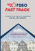 FSBO Fast Track: A Step-by-Step Practical Guide for For Sale By Owners by Tanisha-Nicole Perona