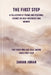 The First Step: A Collection of Poems and Personal Stories on Self-Discovery and Growth by Zargar Jibran