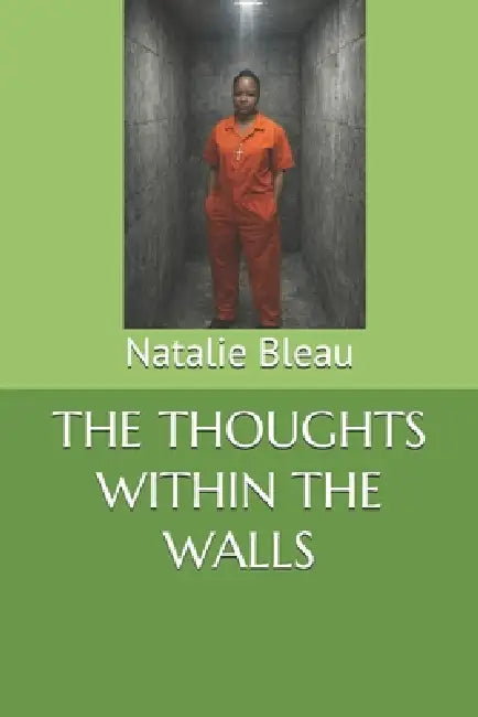 The Thoughts Within The Walls