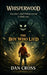 Whisperwood: The Boy Who Lied by Dan Cross