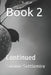 Book 2: Continued by Sammie Settlemire