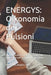 Energys: Oikonomia dei Pulsioni: Umanesimo post-metafisico e dignità non strumentale nell'era del potere algoritmico by Alexandro Abadal-Lienas