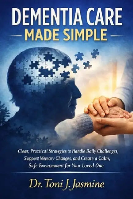 Dementia Care Made Simple