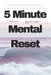 5-Minute Mental Reset: A Micro Survival Guide for the AI Age by Thomas Bright