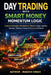 Day Trading With Smart Money Momentum Logic