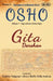 Gita Darshan: Discourses on the Bhagavad Gita by Osho (Volume 2): Adhyaya 3 - Yoga of Action (Karma Yoga) by Vaidehe Vadgama, Alvaro Ruffo Della Scaletta, Osho