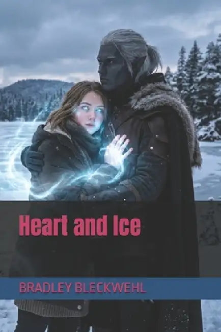 Heart and Ice by Bradley Bleckwehl