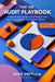 The HR Audit Playbook: A Step-by-Step Guide to Diagnosing, Fixing, and Future-Proofing Your People Function by Mike Pritula