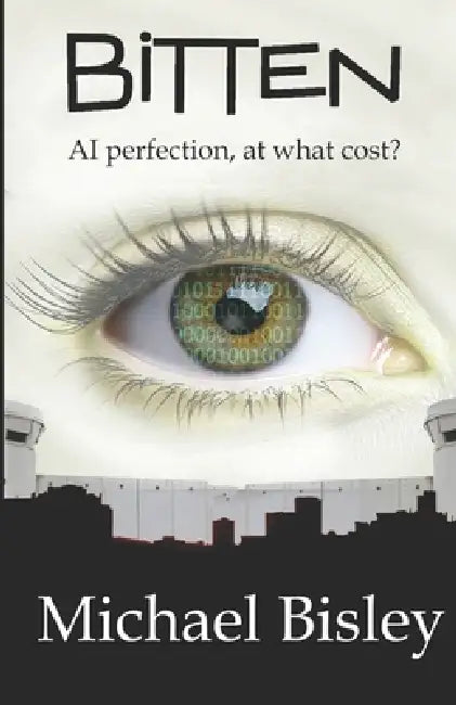 Bitten: AI perfection, at what cost? by Michael Bisley