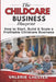 The Childcare Business Blueprint: How to Start, Build & Scale a Profitable Childcare Business by Valerie Chester