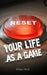 Reset: Your Life as a Game by Kilian Nord
