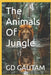 The Animals of Jungle by Gaurav Deep Gautam