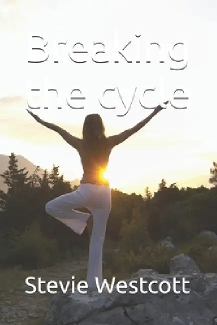 Breaking The Cycle