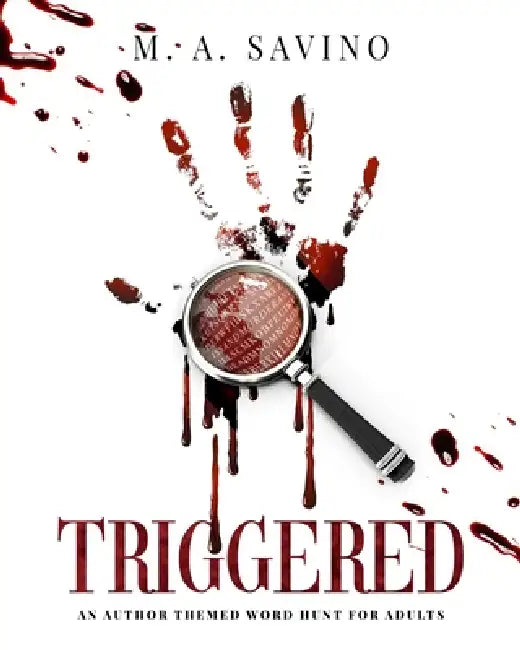 Triggered by Frina Art, M. A. Savino