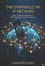The Chronicle of Pi Network: Origins, Growth, and the Rise of a Mobile-First Digital Currency Movement by Makinde M. D. Fatolu