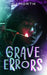 Grave Errors by Cj North