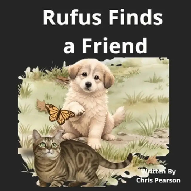 Rufus Find a Friend by Chris Pearson