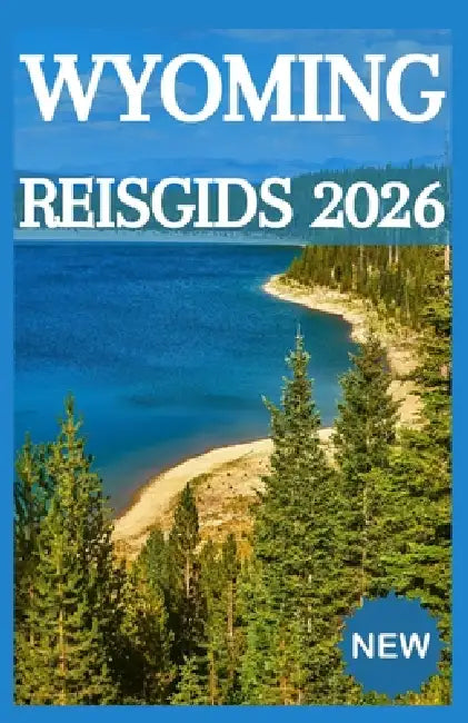 WYOMING Reisgids 2026 by Handred Tour