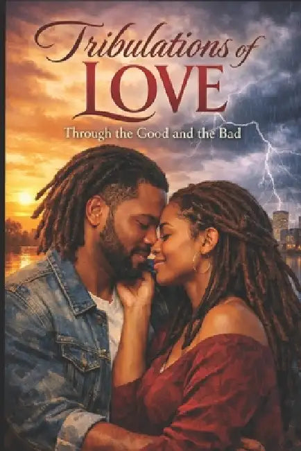 Tribulations Of Love