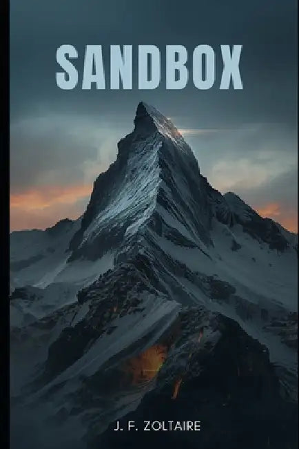 Sandbox: The secret bunker by J. F. Zoltaire