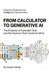 From Calculator to Generative AI: The Evolution of Essential Tools and the Systems That Transform Work by Deepen Vinod Dhulla