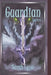 Guardian Trilogy: The Complete Series by Sara Searer, Brandon Goodyear, Sarah Lynn