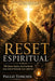 Reset Espiritual: 90 Dias Para Restaurar Sua Identidade Em Cristo by Paulo Tonchis
