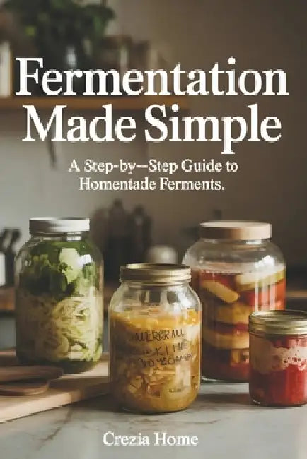 Fermentation Made Simple