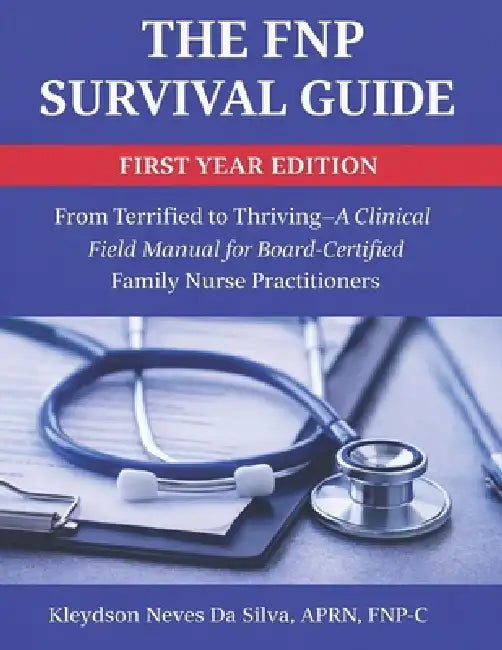 The Fnp Survival Guide